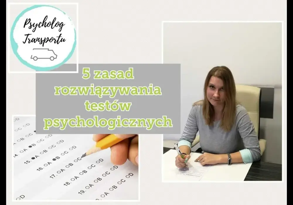 Jak rozwiązywać testy psychologiczne dla kierowców i uniknąć błędów