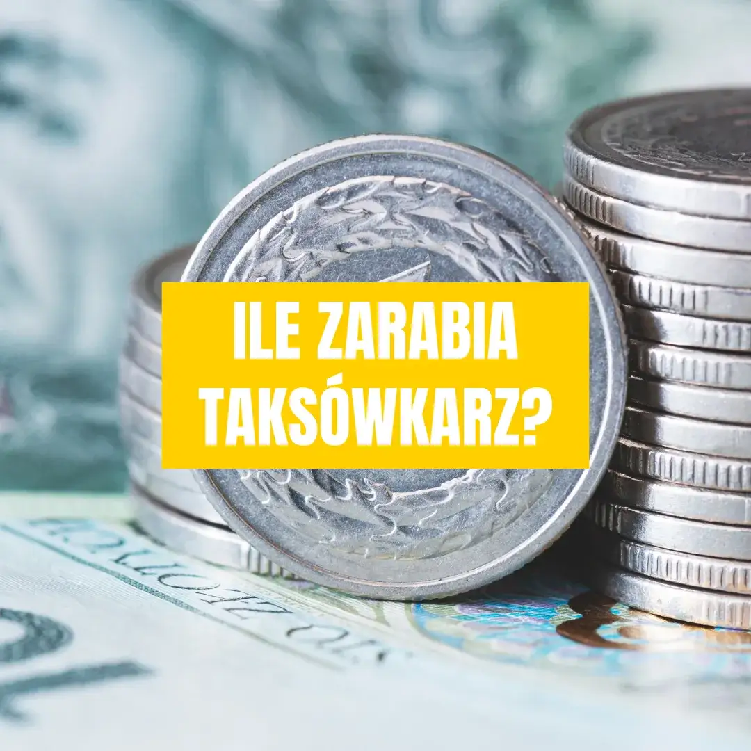 Zdjęcie Ile zarabia kierowca taksówki? Zaskakujące fakty o dochodach w Polsce